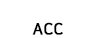 ACC